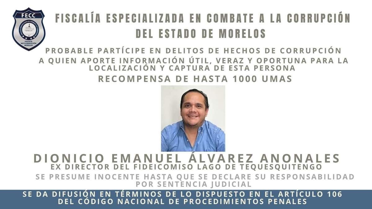 Autoridades ofrecen recompensa por Dionicio Álvarez, exfuncionario de Cuauhtémoc Blanco
