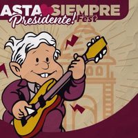 “Hasta Siempre, Presidente Fest”; estos son los horarios fechas y conciertos para despedir a AMLO