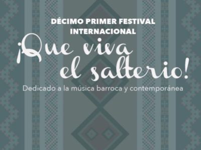 XI Festival '¡Que viva el salterio!” en Querétaro