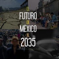 Futuro difícil para el año 2035; investigadores llaman a tomar previsiones