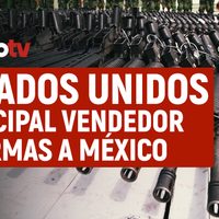 Proceso TV - Estados Unidos, principal vendedor de armas a México