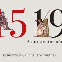 '1519. A quinientos años”, eje del IV Encuentro Libertad por el saber de El Colegio Nacional