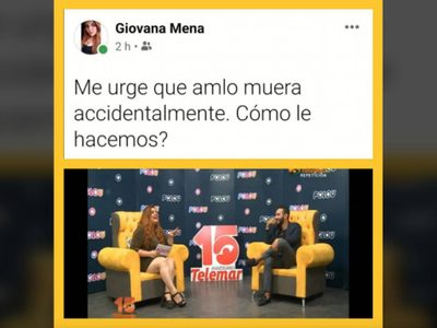 Morena en Campeche exige la renuncia de conductora de TV que amenazó de muerte a AMLO