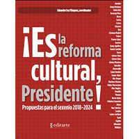 Piden a candidatos a la Presidencia y jefatura de la CDMX conformar agenda cultural 2018-2024