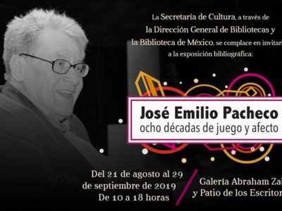 El mundo de José Emilio Pacheco, en la Biblioteca de México